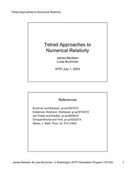 Tetrad Approaches to Numerical Relativity