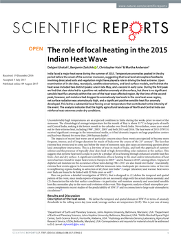 The Role of Local Heating in the 2015 Indian Heat Wave Debjani Ghatak1, Benjamin Zaitchik 2, Christopher Hain3 & Martha Anderson4