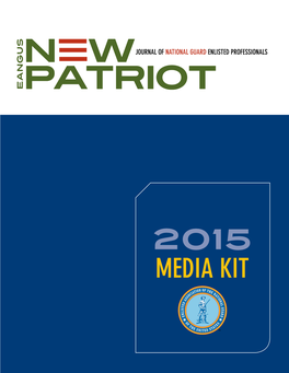 Media Kit 1 New Patriot 2015 » the Association and Its Audience