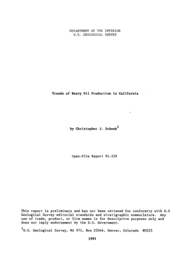 Trends of Heavy Oil Production in California by Christopher J. Schenk