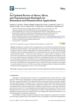 An Updated Review of Macro, Micro, and Nanostructured Hydrogels for Biomedical and Pharmaceutical Applications