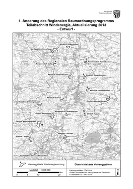 1. Änderung Des Regionalen Raumordnungsprogramms Teilabschnitt Windenergie, Aktualisierung 2013 - Entwurf