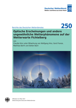 Optische Erscheinungen Und Andere Ungewöhnliche Wetterphänomene