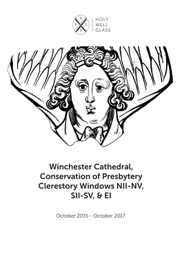 Winchester Cathedral Presbytery Clerestory Conservation Report from Holy Well