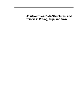 AI Algorithms, Data Structures, and Idioms in Prolog, Lisp, and Java