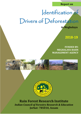 Identification of Drivers of Deforestation in Meghalaya