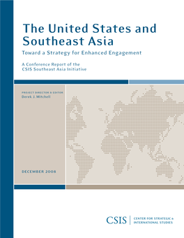 The United States and Southeast Asia Toward a Strategy for Enhanced Engagement