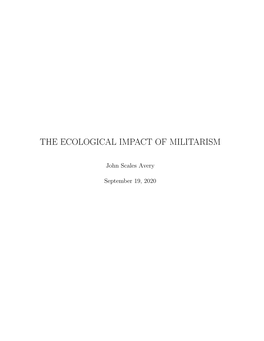 The Ecological Impact of Militarism