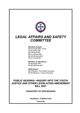 Hearing—Inquiry Into the Youth Justice and Other Legislation Amendment Bill 2021