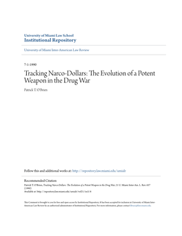 The Evolution of a Potent Weapon in the Drug War, 21 U