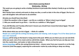 Unit 3 Home Learning Week 9 Wednesday - Writing This Week You Are Going to Write a Holiday Brochure to Persuade Miss Hanley’S Family to Go on Holiday to Egypt