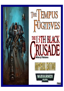 The Thirteenth Black Crusade Campaign Weekend