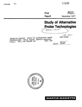 Study of Alternative Probe-Technologies