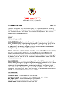 CLUB WAIKATO Club Waikato Rowing Supporters Inc