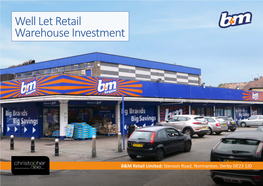 Well Let Retail Warehouse Investment