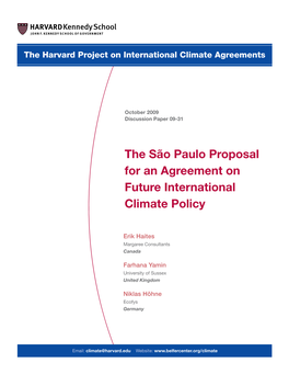 The São Paulo Proposal for an Agreement on Future International Climate Policy