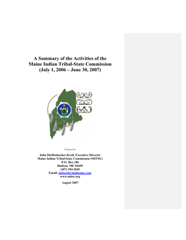 A Summary of the Activities of the Maine Indian Tribal-State Commission (July 1, 2006 – June 30, 2007)