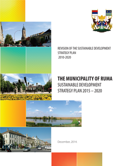 The Municipality of Ruma Sustainable Development Strategy Plan 2015 – 2020