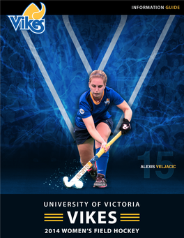 University of Victoria 2014 Vikes Women’S Field Hockey