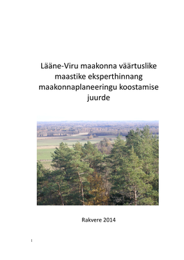 Lääne-Viru Maakonna Väärtuslike Maastike Eksperthinnang Maakonnaplaneeringu Koostamise Juurde