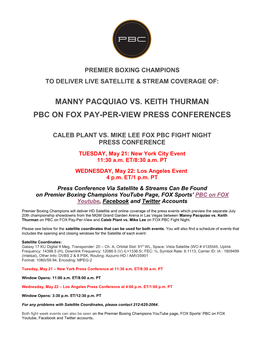Manny Pacquiao Vs. Keith Thurman Pbc on Fox Pay-Per-View Press Conferences