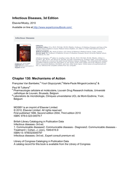 Infectious Diseases, 3D Edition Elsevier/Mosby, 2010 Available on Line At