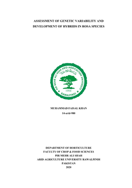 Assessment of Genetic Variability and Development of Hybrids in Rosa Species