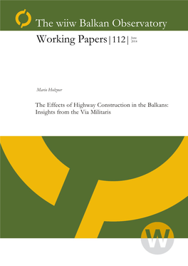 The Effects of Highway Construction in the Balkans: Insights from the Via Militaris