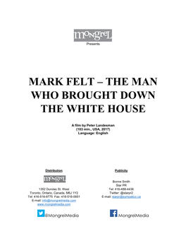 Mark Felt – the Man Who Brought Down the White House