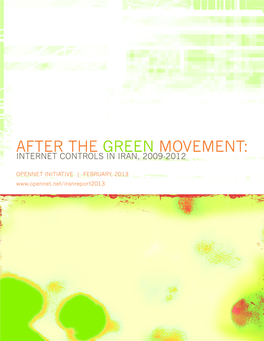 After the Green Movement: Internet Controls in Iran, 2009-2012