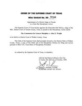 Wright to Be Filed in a District Court of Walker County, Texas