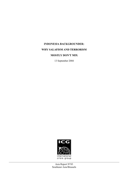 Indonesia Backgrounder: Why Salafism and Terrorism Mostly Don't Mix