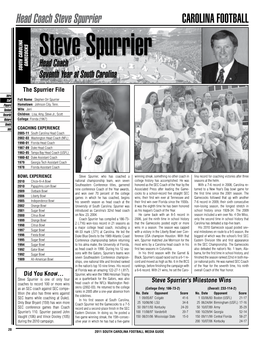 CAROLINA FOOTBALL Head Coach Steve Spurrier