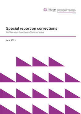 Special Report on Corrections IBAC Operations Rous, Caparra, Nisidia and Molara
