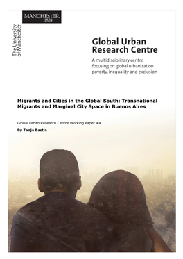 Transnational Migrants and Marginal City Space in Buenos Aires