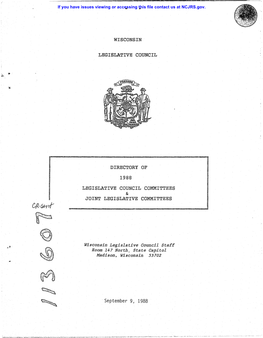 WISCONSIN LEGISLATIVE COUNCIL DIRECTORY of LEGISLATIVE COUNCIL COMMITTEES JOINT LEGISLATIVE COMMITTEES September 9, 1988