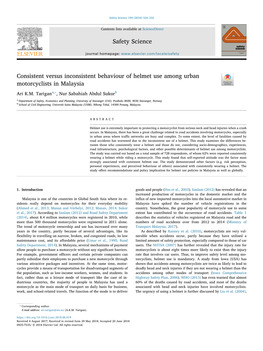 Consistent Versus Inconsistent Behaviour of Helmet Use Among Urban T Motorcyclists in Malaysia ⁎ Ari K.M