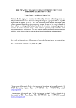 The Impact of Delays on Airline Frequencies Under Different Route Structures