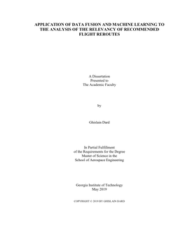 Application of Data Fusion and Machine Learning to the Analysis of the Relevancy of Recommended Flight Reroutes