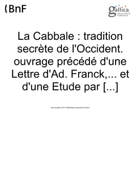 La Cabbale : Tradition Secrète De L'occident. Ouvrage Précédé D'une Lettre D'ad