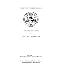 2006 Statewide Research – Freshwater Fisheries Job Progress Report
