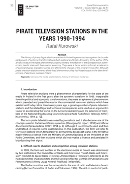 PIRATE TELEVISION STATIONS in the YEARS 1990-1994 Rafał Kurowski