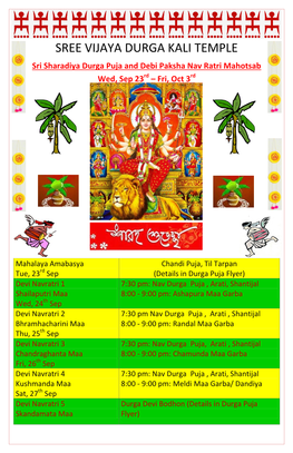 SREE VIJAYA DURGA KALI TEMPLE Sri Sharadiya Durga Puja and Debi Paksha Nav Ratri Mahotsab Wed, Sep 23Rd – Fri, Oct 3Rd