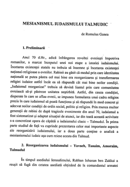 Mesianismul Iudaismului Talmudic Romane, Vespasian, Permisiunea De a Se Stabili Ia Yavneh Sj De a Fonda Acolo O Scoala