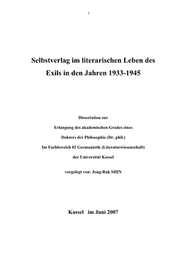 Selbstverlag Im Literarischen Leben Des Exils in Den Jahren 1933-1945