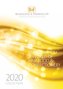 Bringing You a World of Fine Food & Confectionery