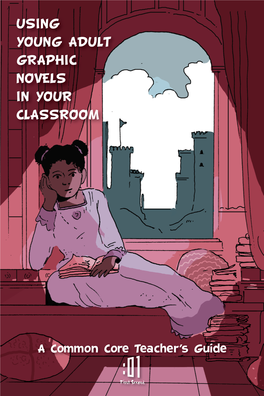 Using Young Adult Graphic Novels in Your Classroom