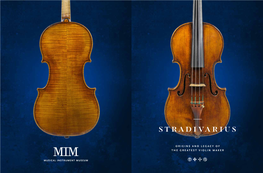 Stradivari Exhibition at the Musical Instrument Museum
