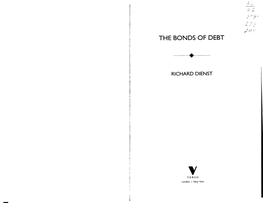 THE BONDS of DEBT I I F • F I RICHARD DIENST