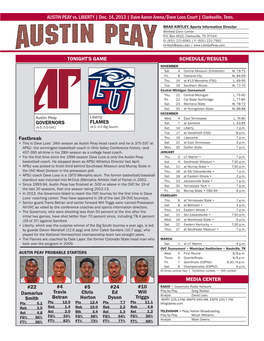 25 #25 AUSTIN PEAY Vs. LIBERTY | Dec. 14, 2013 | Dave Aaron Arena/Dave Loos Court | Clarksville, Tenn. SCHEDULE/RESULTS MEDIA C